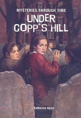 Under Copp's Hill