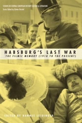 Habsburg's Last War