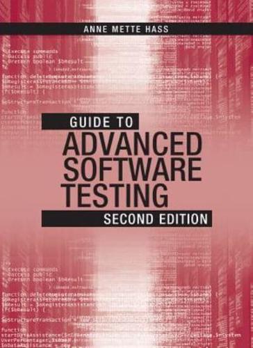 Guide to Advanced Software Testing