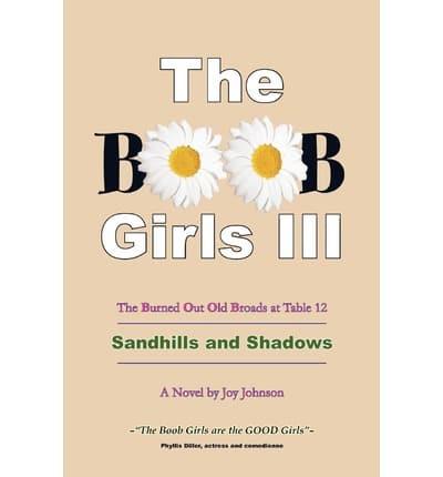 BOOB Girls III - The Burned Out Old Broads at Table 12