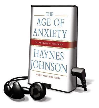 The Age of Anxiety