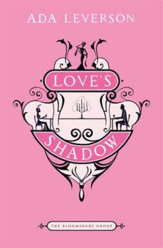 Love's Shadow