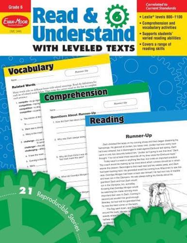 Read and Understand With Leveled Texts, Grade 6 Teacher Resource