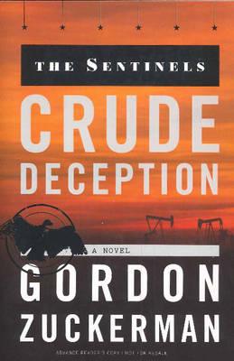 Crude Deception