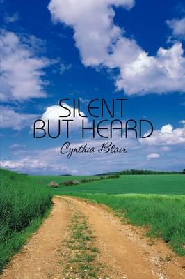 Silent But Heard