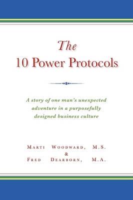 The 10 Power Protocols