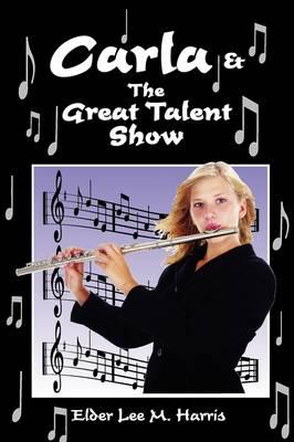 Carla & the Great Talent Show