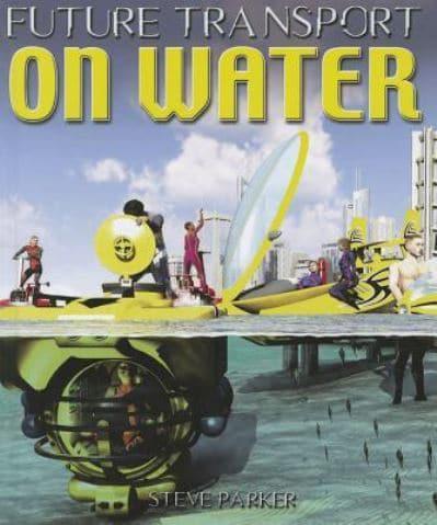 On Water