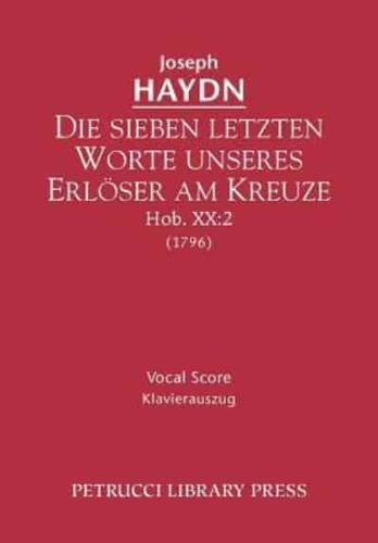 Die sieben letzten Worte unseres Erloser am Kreuze, Hob.XX.2: Vocal score