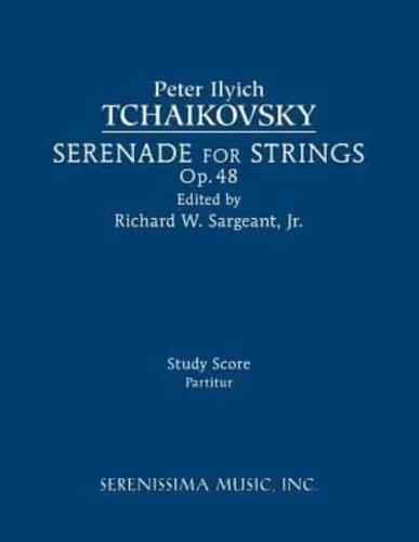 Serenade for Strings, Op.48: Study score