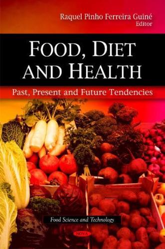 Food, Diet, and Health