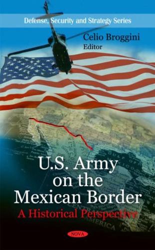 U. S. Army on the Mexican Border