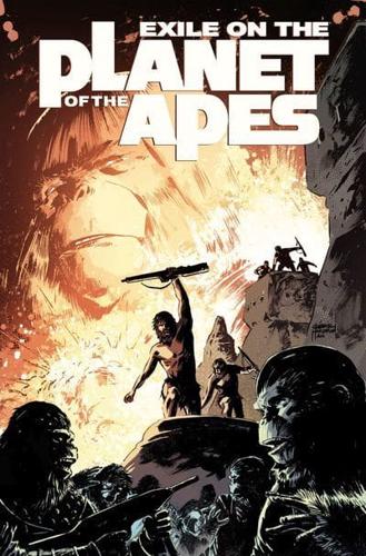 Exile on the Planet of the Apes Volume 1