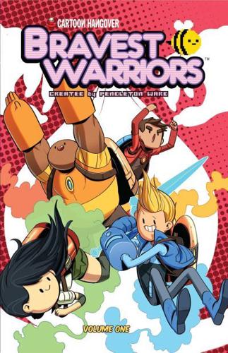 Bravest Warriors. Volume 1