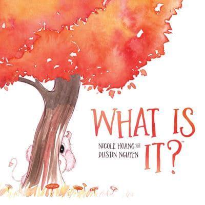 What Is It? Volume 1