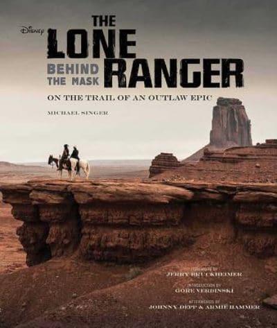 Disney the Lone Ranger