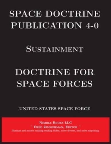 Space Doctrine Publication 4-0 Sustainment
