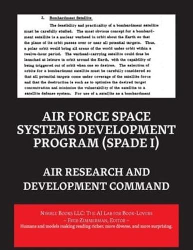 Air Force Space Systems Development Program (SPADE I)