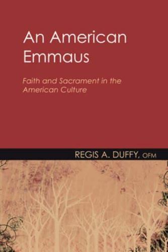 An American Emmaus