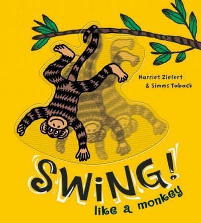 Swing Like a Monkey!