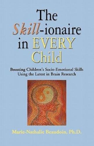 The SKILL-Ionaire in Every Child