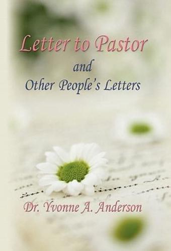 Letter to Pastor and Other People's Letters