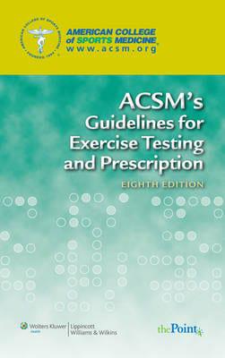 ACSM's Guidelines for Exercise Testing and Prescription; ACSM's Resource Manual for Guidelines for Exercise Testing and Prescription; and ACSM's Health-Related Physical Fitness Assessment Manual Package