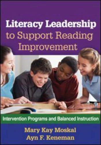 Literacy Leadership to Support Reading Improvement