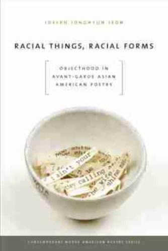 Racial Things, Racial Forms