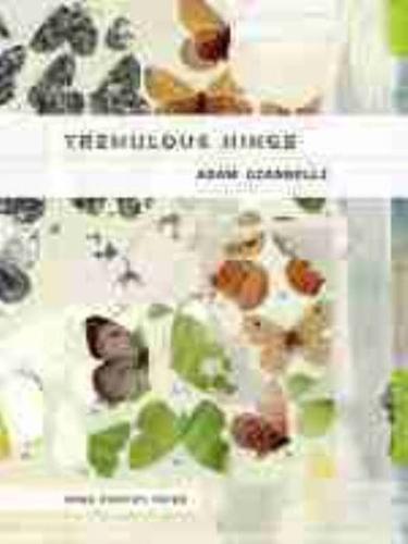 Tremulous Hinge