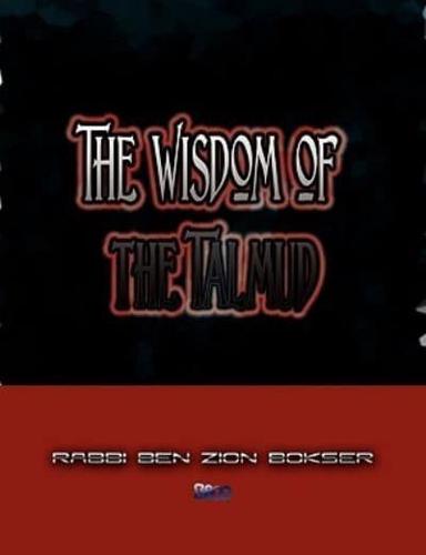 The Wisdom of the Talmud