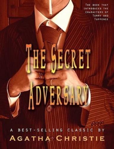 The Secret Adversary