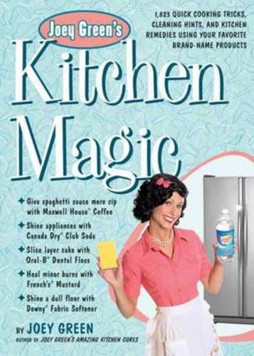 Joey Green's kitchen magic