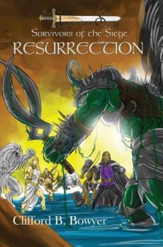 Resurrection (The Imperium Saga: Survivors of the Siege, Book 3)