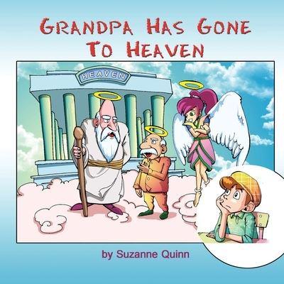 Grandpa Has Gone to Heaven