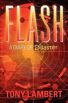 Flash: A Diary of Disaster