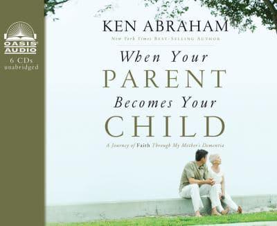 When Your Parent Becomes Your Child (Library Edition)