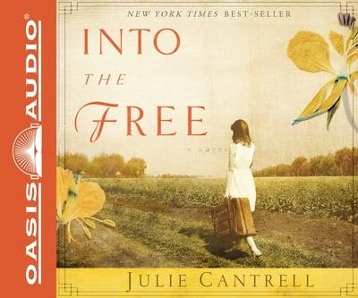 Into the Free (Library Edition)