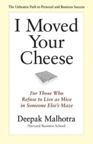 I Moved Your Cheese