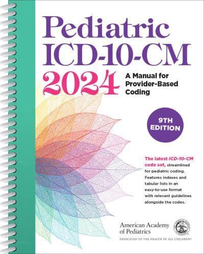 Pediatric ICD-10-CM 2024