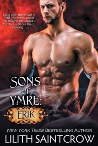Sons of Ymre: Erik