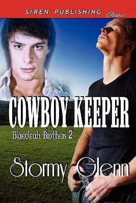 Cowboy Keeper [Blaecleah Brothers 2] (Siren Publishing Classic Manlove)