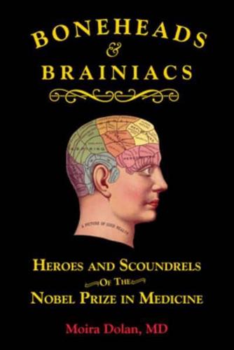 Boneheads & Brainiacs