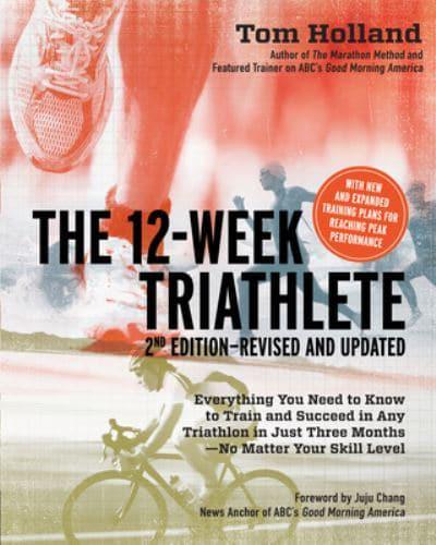 The 12-Week Triathlete