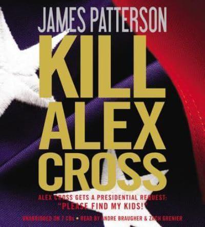 Kill Alex Cross Lib/E