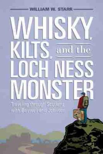 Whisky, Kilts and the Loch Ness Monster