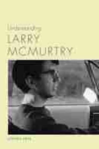 Understanding Larry McMurtry