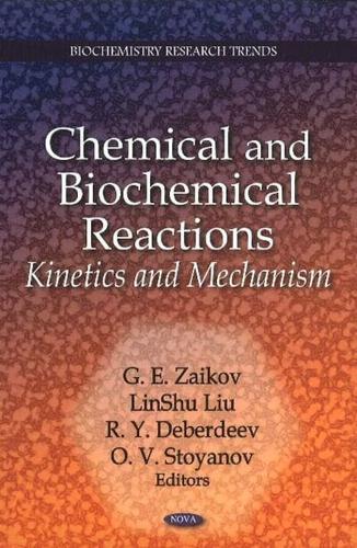 Chemical and Biochemical Reactions
