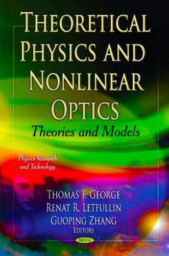 Theoretical Physics and Nonlinear Optics