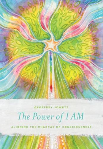 The Power of I AM